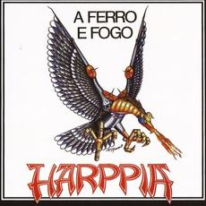 A Ferro e Fogo (Re-Issue) mp3 Album by Harppia