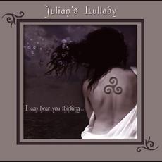 I can hear you thinking... mp3 Album by Julian's Lullaby
