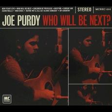Who Will Be Next mp3 Album by Joe Purdy