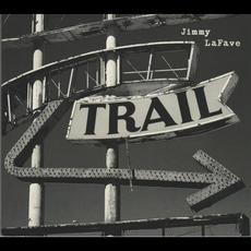Trail Two mp3 Album by Jimmy LaFave