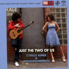 Just The Two Of Us mp3 Album by Cyrille Aimée & Diego Figueiredo