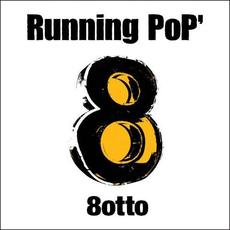 Running PoP' mp3 Album by 8Otto