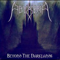 Beyond the Darklands mp3 Album by Abyssaria