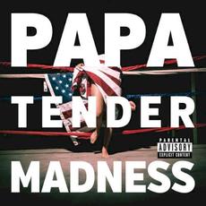 Tender Madness mp3 Album by PAPA