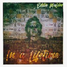 In A Lifetime mp3 Album by Eddie Mulder
