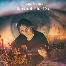 Beyond The Eye mp3 Album by Eddie Mulder