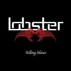 Killing Silence mp3 Album by Lobster