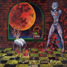 The Night Of The Lunar Eclipse mp3 Album by Sunset Park