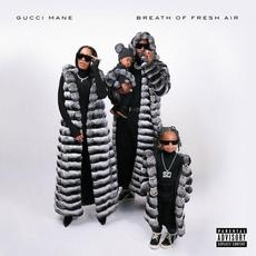 Breath of Fresh Air mp3 Album by Gucci Mane