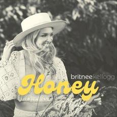 Honey mp3 Single by Britnee Kellogg
