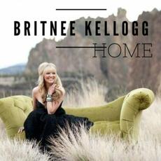 Home mp3 Single by Britnee Kellogg