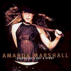 Everybody's Got a Story mp3 Album by Amanda Marshall