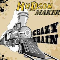 Crazy Train mp3 Album by hudson MAKER