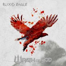 Blood Eagle mp3 Album by Wrath of God