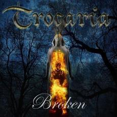 Broken mp3 Album by Trocaria