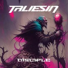 Disciple mp3 Album by Taliesin