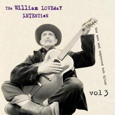 The New and Improved Bob Dylan, Vol. 3 mp3 Album by The William Loveday Intention