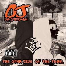 The Otha Side of the Trap mp3 Album by OJ Da Juiceman