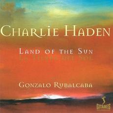 Land of the Sun mp3 Album by Charlie Haden & Gonzalo Rubalcaba