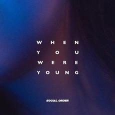 When You Were Young mp3 Single by Social Order