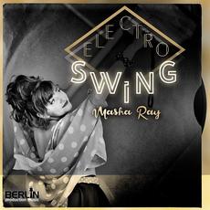 Electro Swing mp3 Album by Masha Ray