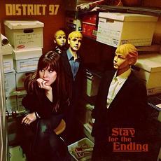 Stay for the Ending mp3 Album by District 97