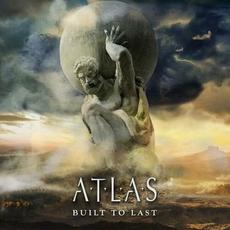 Built To Last mp3 Album by Atlas