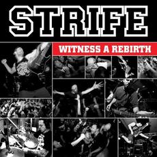 Witness a Rebirth mp3 Album by Strife