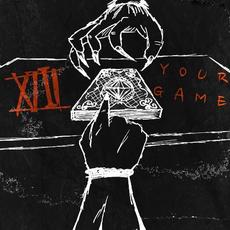 Your Game mp3 Album by XIII