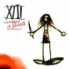 Covered In Blood mp3 Album by XIII