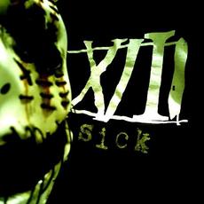 Sick mp3 Album by XIII