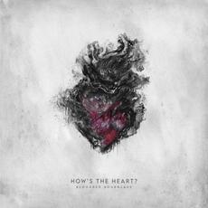 How’s The Heart? mp3 Album by Bloodred Hourglass