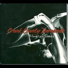 Kings of Sleaze mp3 Album by Crank County Daredevils