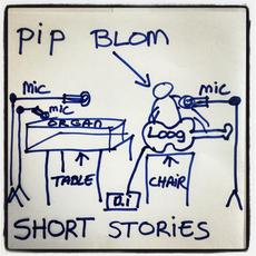 Short Stories (2013 DEMO'S) mp3 Album by Pip Blom