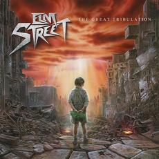The Great Tribulation mp3 Album by Elm Street