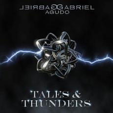 Tales & Thunders mp3 Album by Gabriel Agudo