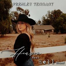 Heaven Sent Hell Bound mp3 Single by Presley Tennant