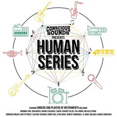 Conscious Sounds Presents The Human Series mp3 Compilation by Various Artists