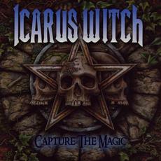 Capture the Magic mp3 Album by Icarus Witch