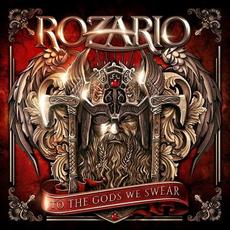 To the Gods We Swear mp3 Album by Rozario