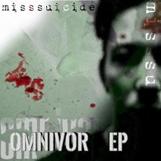 Omnivor EP mp3 Album by MissSuicide