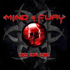 Do or Die mp3 Album by Mind of Fury