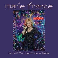 La nuit qui vient sera belle mp3 Album by Marie France