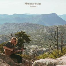 Mirrors mp3 Album by Matthew Scott