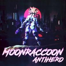 Antihero mp3 Album by Moonraccoon