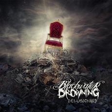 Delusionary mp3 Album by Blackwater Drowning