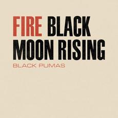 Fire / Black Moon Rising mp3 Single by Black Pumas