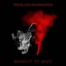 Shout It Out mp3 Album by The Black Celebration