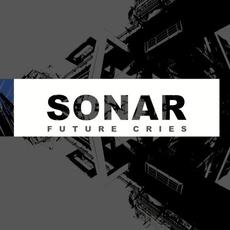 Future Cries mp3 Album by Sonar