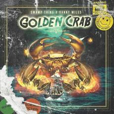 Golden Crab mp3 Album by Swamp Thing & Danny Miles